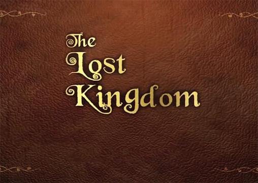 download The lost kingdom apk